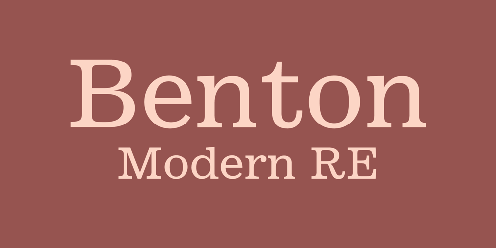 Benton Modern RE font