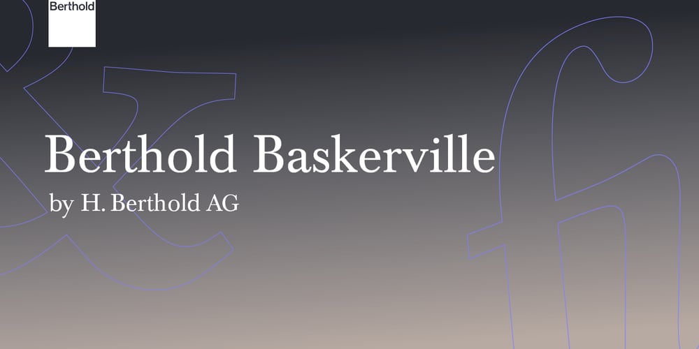 Berthold Baskerville font