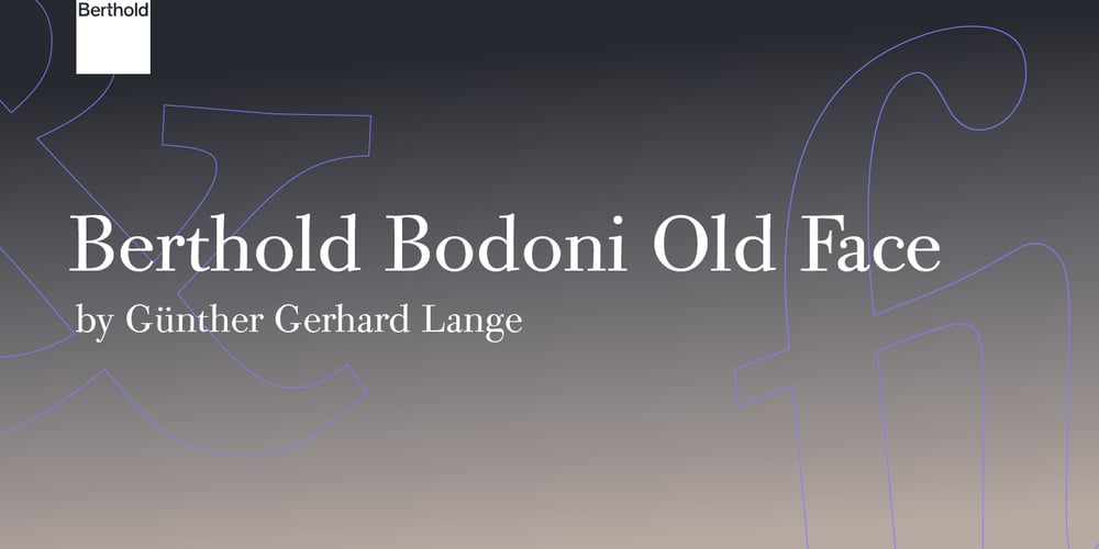 Berthold Bodoni Old Face W1G font