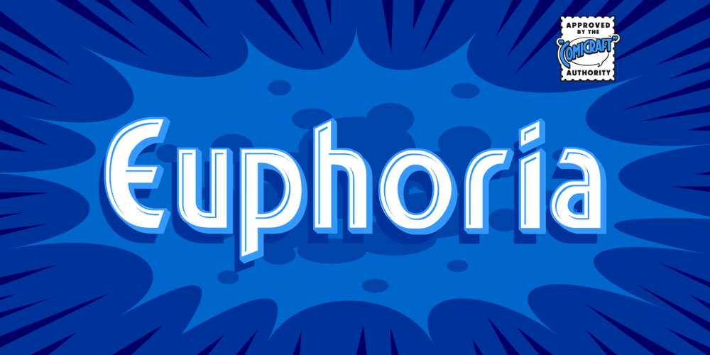 Euphoria font