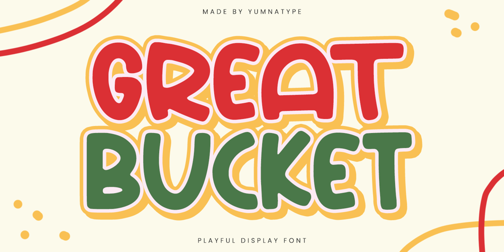 Great Bucket font