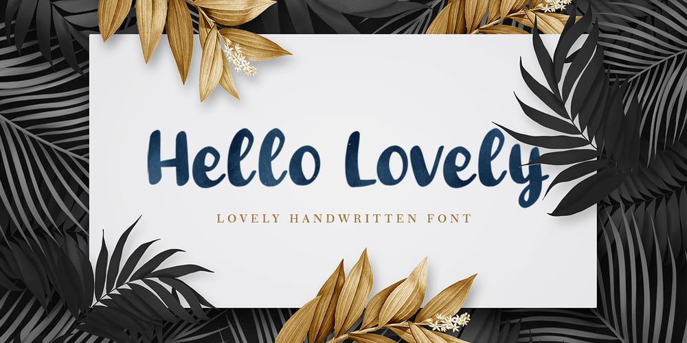 Hello Lovely font