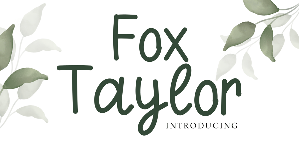 Fox Taylor font
