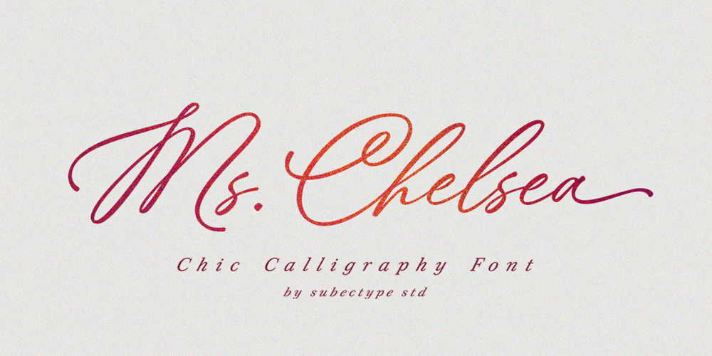 Ms. Chelsea font