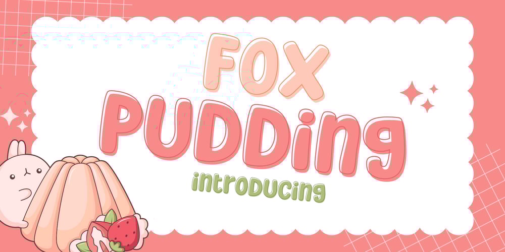 Fox Pudding font