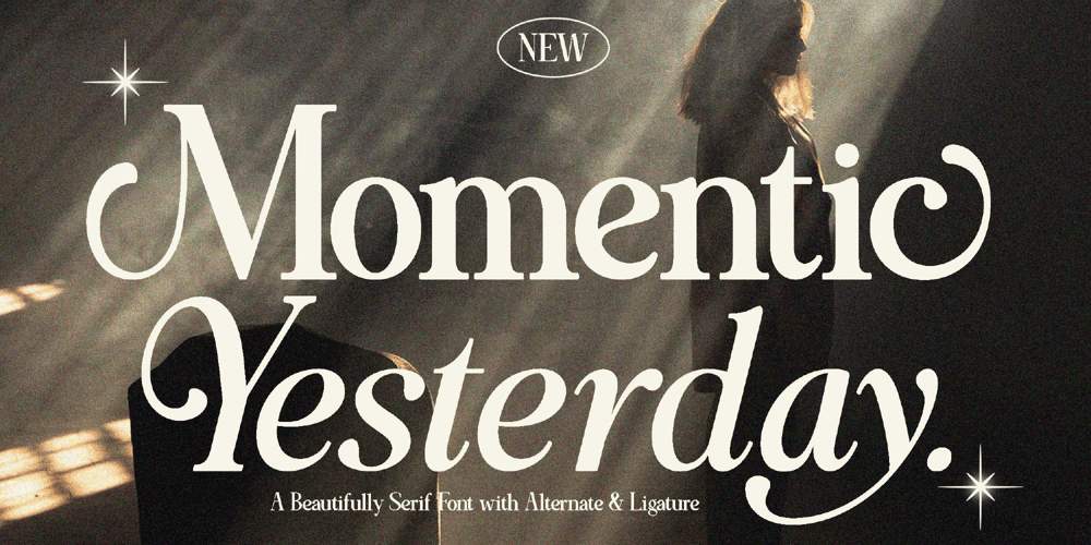 Momentic Yesterday font