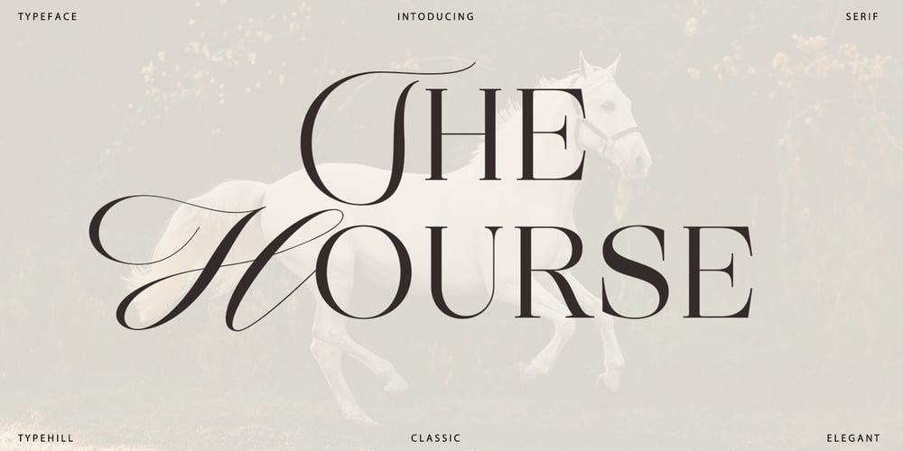 The Hourse Serif font
