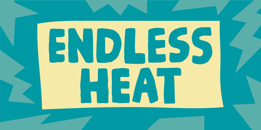 Endless Heat font