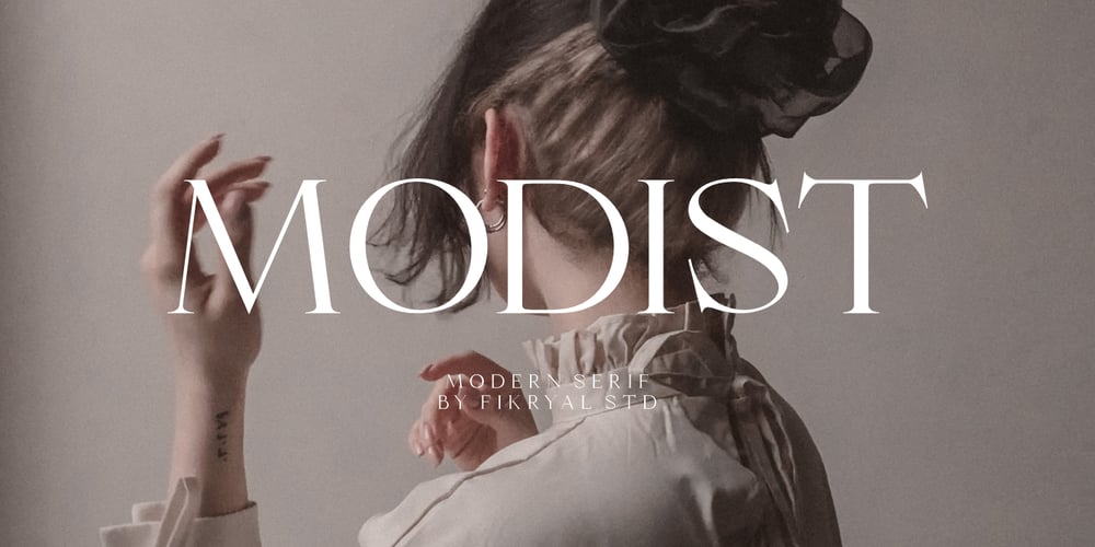 Modist font