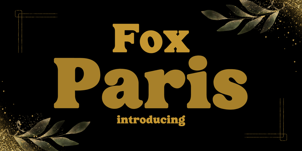 Fox Paris font