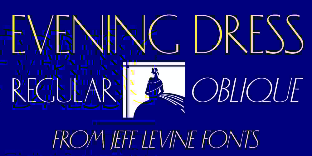 Evening Dress JNL font