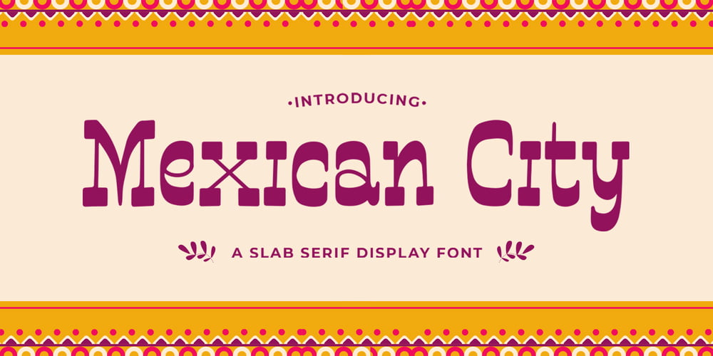 Mexican City font