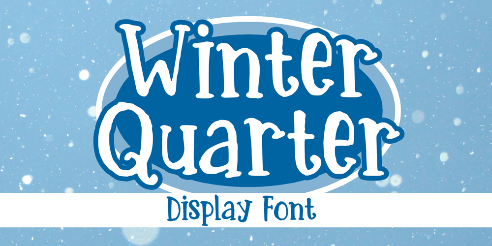 Winter Quarter font