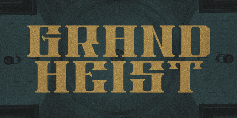 Grand Heist font