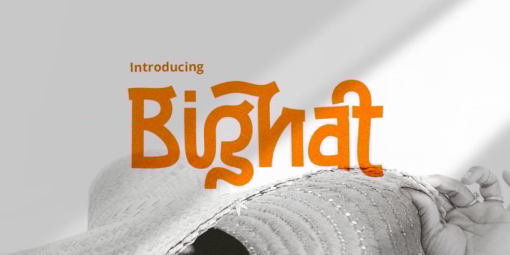 Bighat font