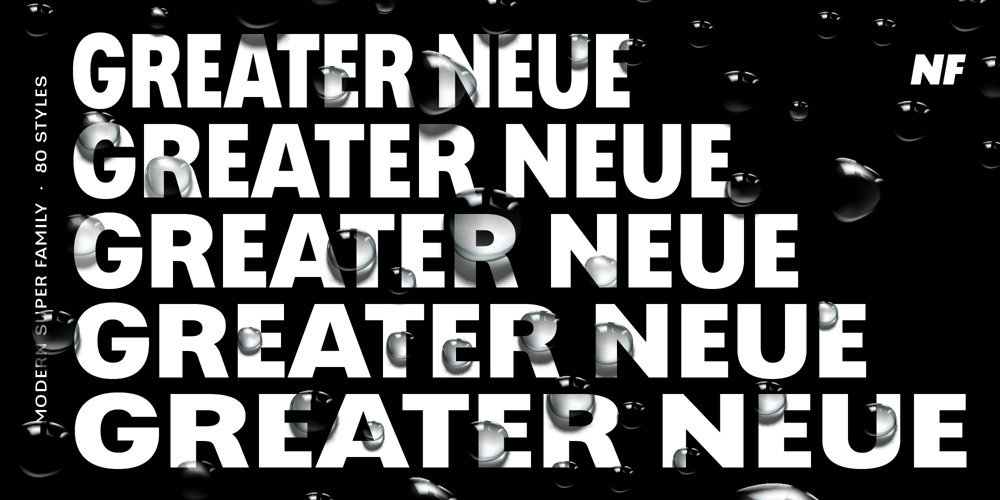Greater Neue font