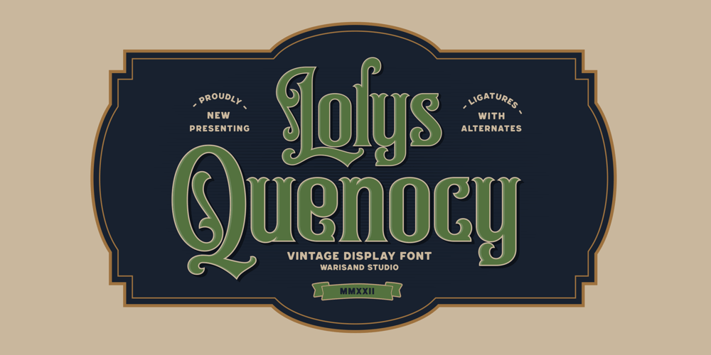 Lolys Quenocy font