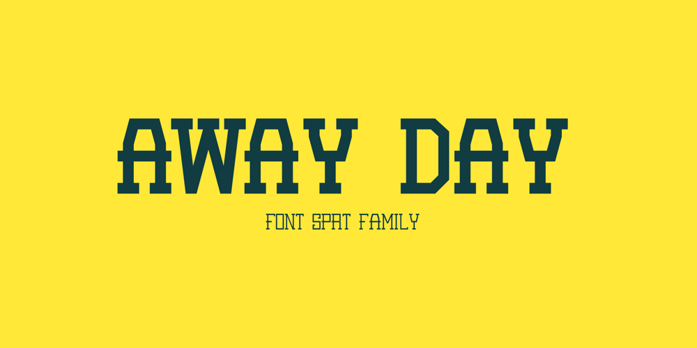 Away Day font