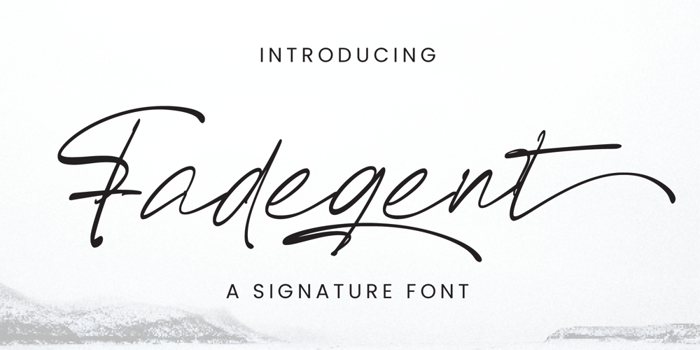 Fadegent font