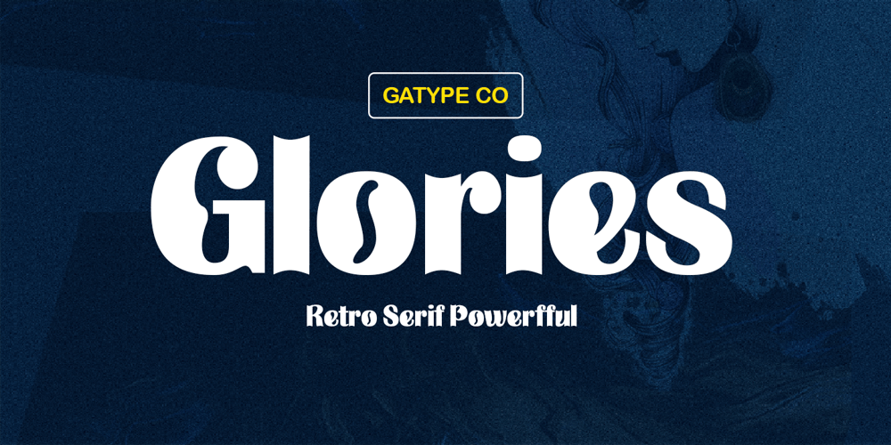 Glories font