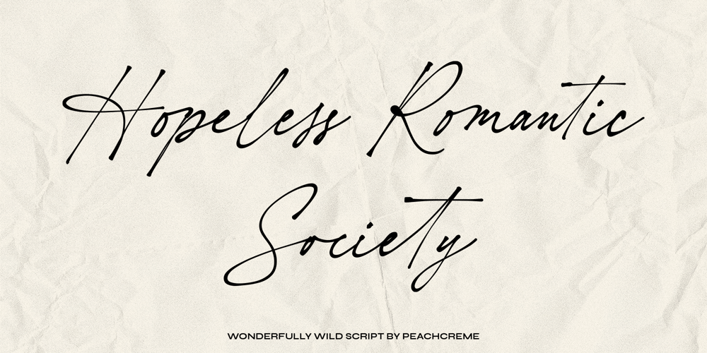 Hopeless Romantic Society font
