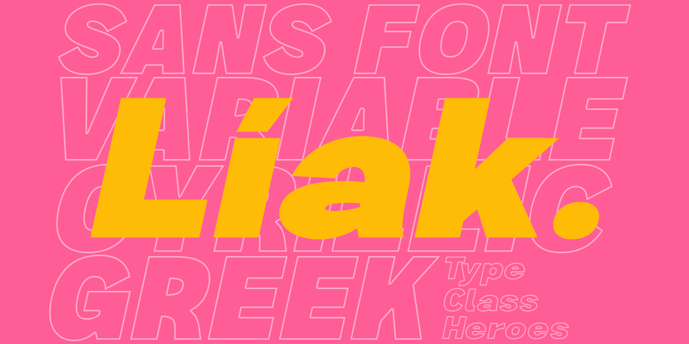 Liak font