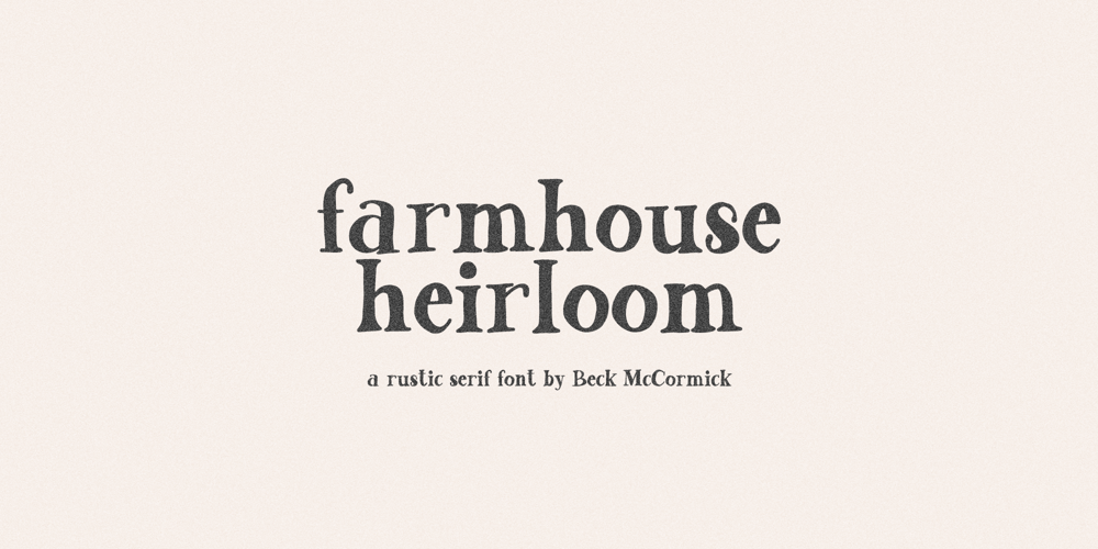 Farmhouse Heirloom Serif font