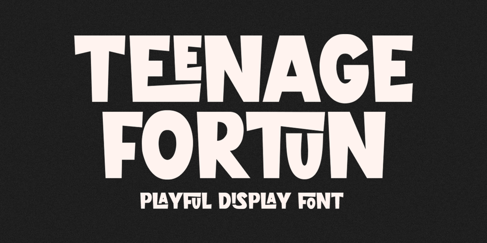 Teenage Fortun font
