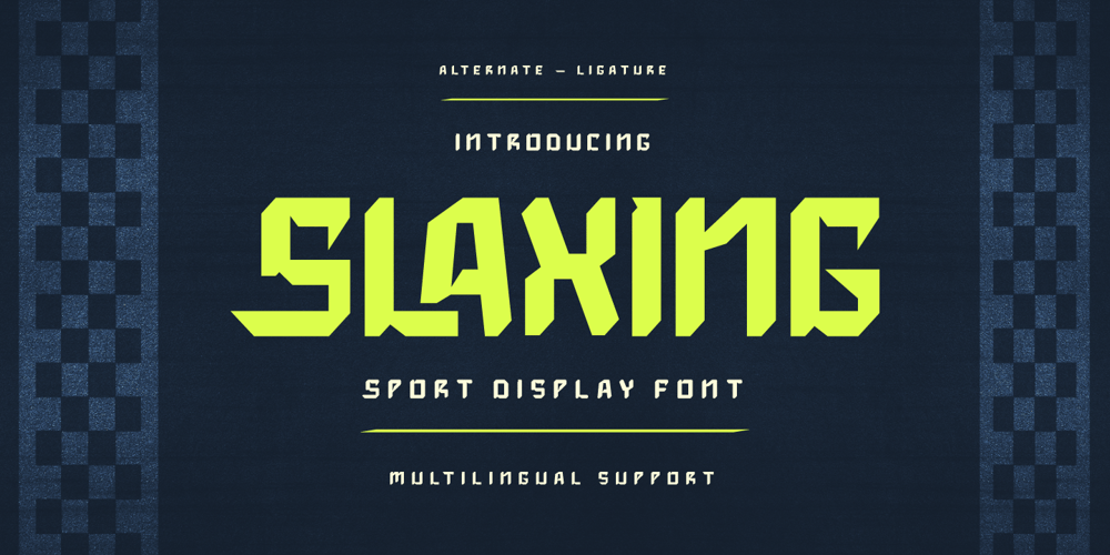 Slaxing font