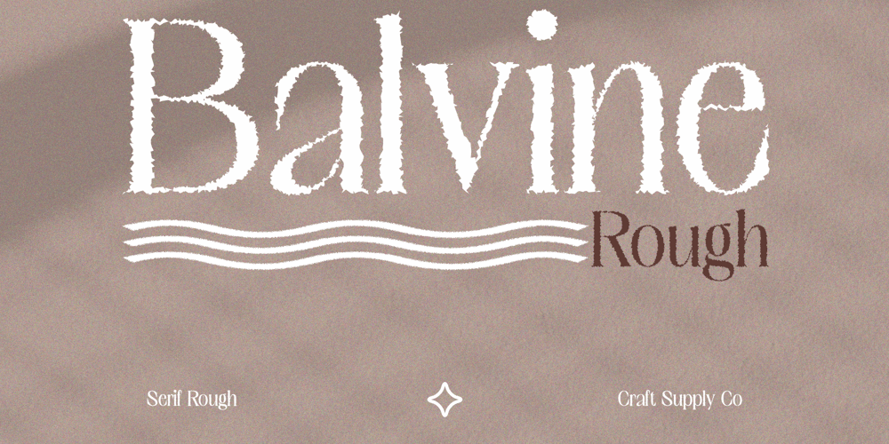 Balvine Rough font