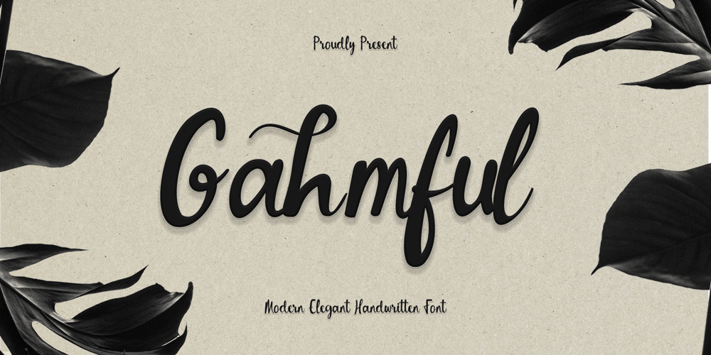 Gahmful font