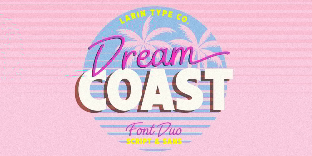 Dream Coast font