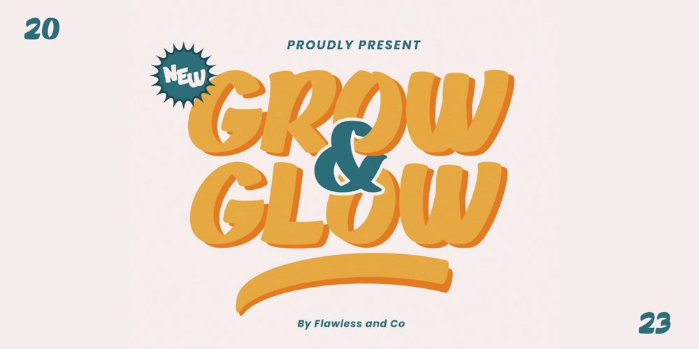 Grow and Glow font
