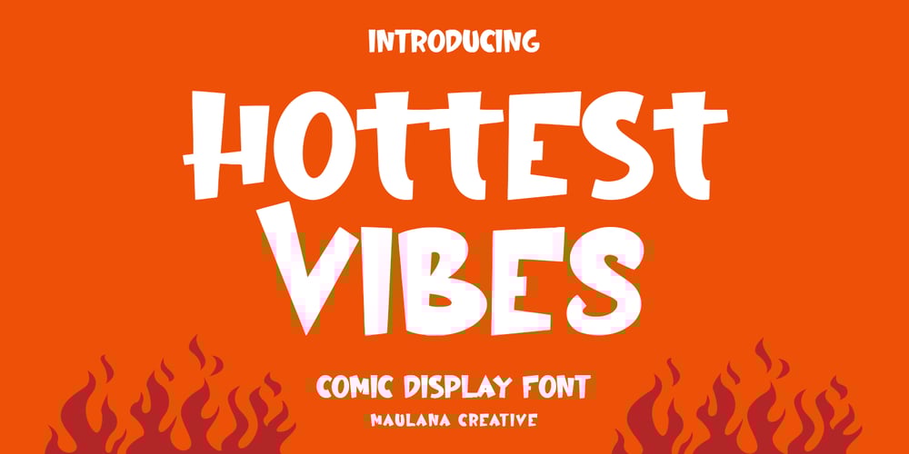 Hottest Vibes font