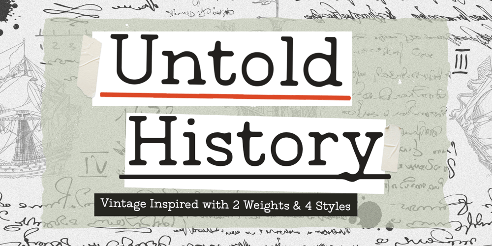 Untold History font