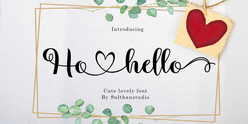 Ho hello font