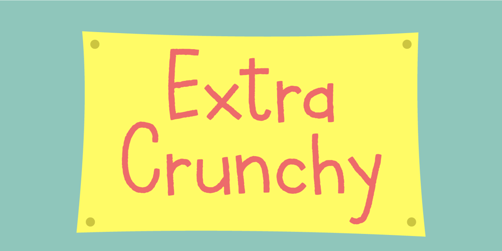 Extra Crunchy font