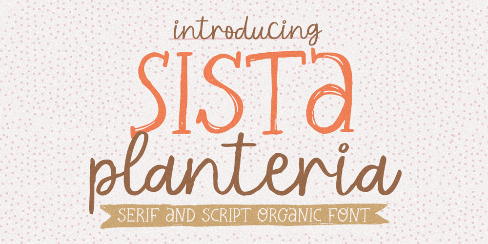Sista Planteria font