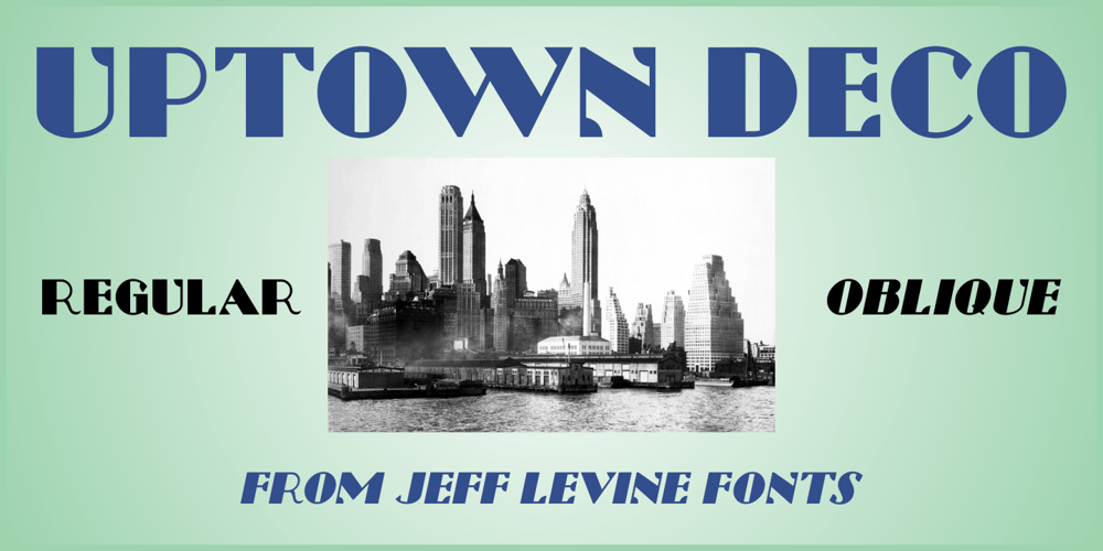 Uptown Deco JNL font