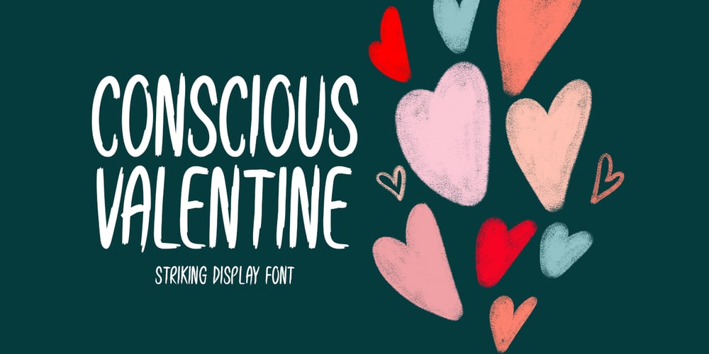 Conscious Valentine font