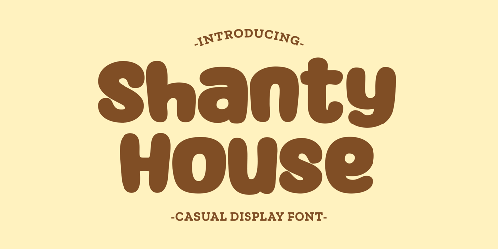 Shanty House font