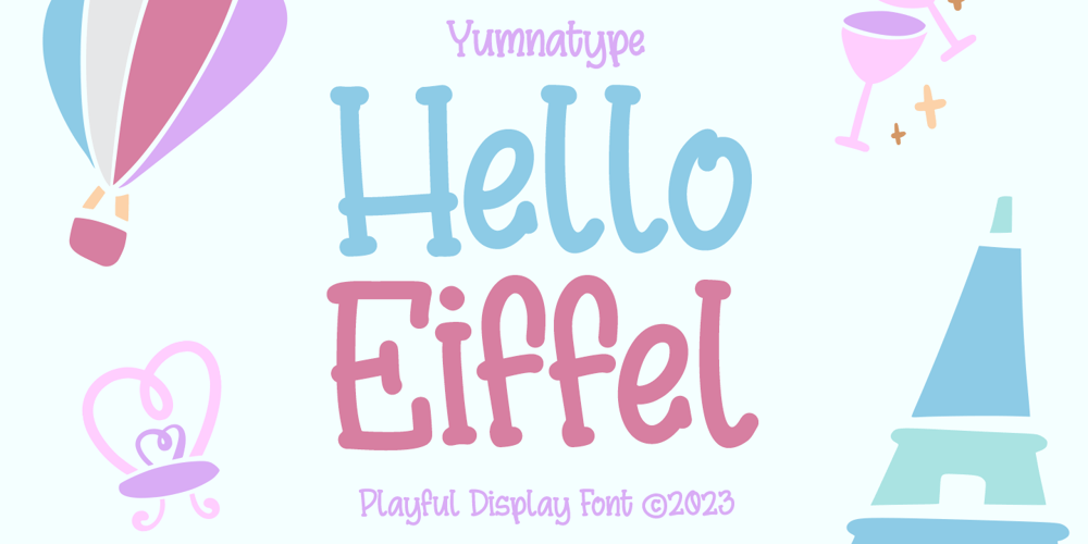 Hello Eiffel font