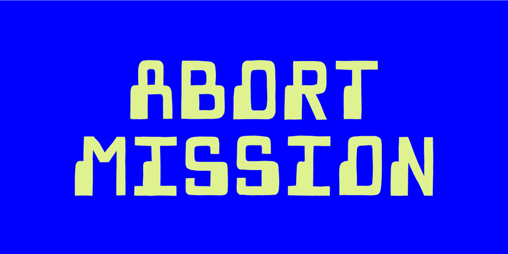 Abort Mission font