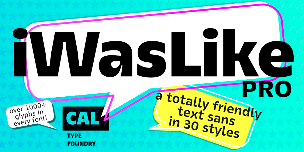 CAL iWasLike Pro font
