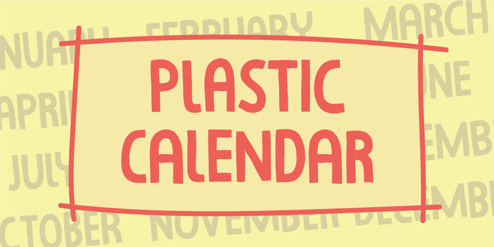 Plastic Calendar font