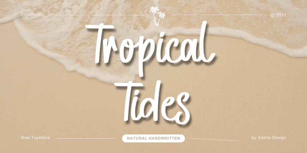 Tropical Tides font