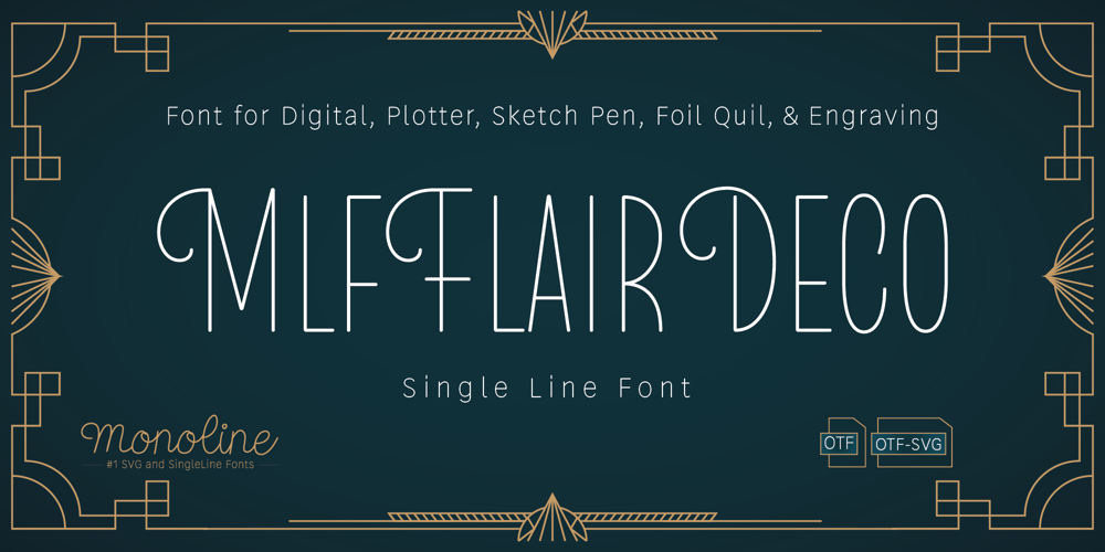 MLF Flair Deco Single Line font