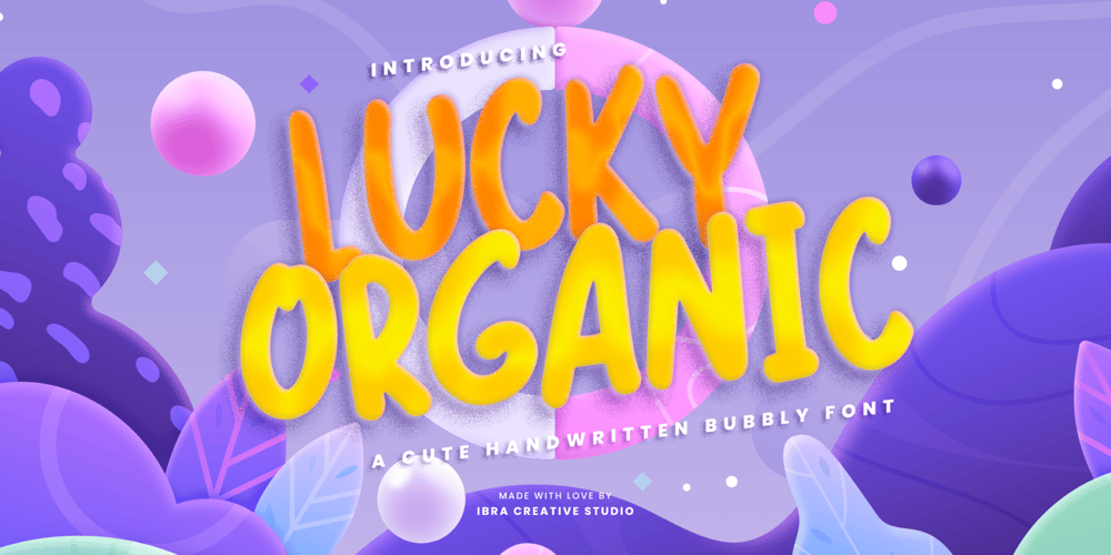 Lucky Organics font