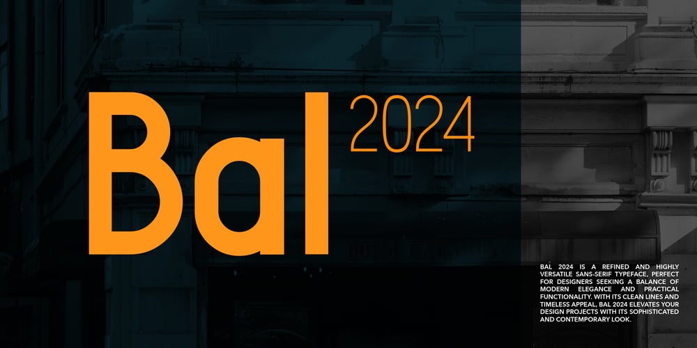 Bal 2024 font