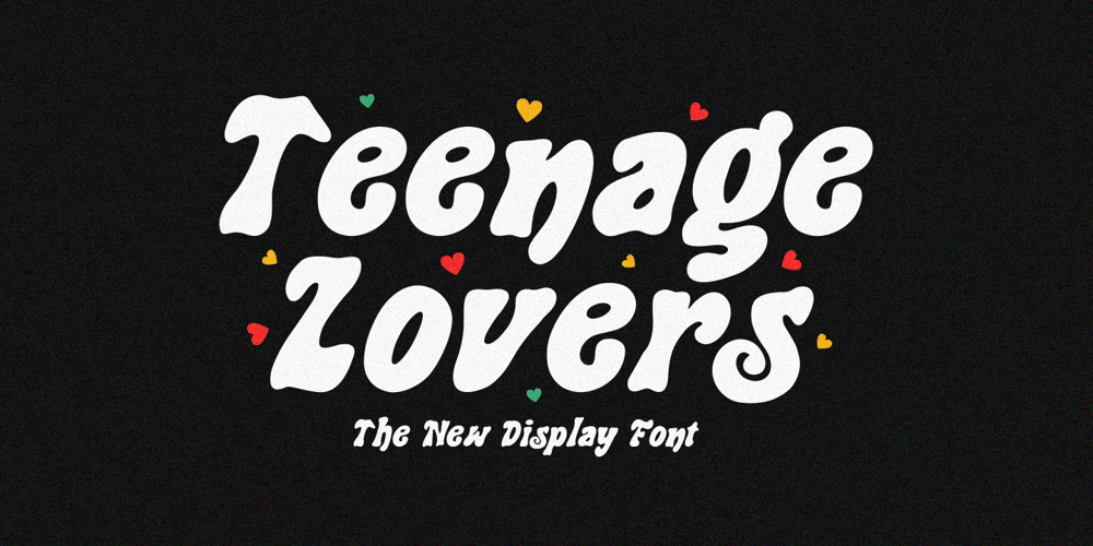 Teenage Lovers font